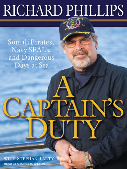 Title details for A Captain's Duty by Richard Phillips - Wait list